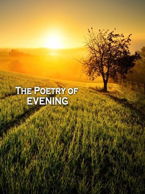 cover image of The Poetry of Evenings